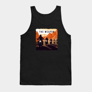 The Weapon Tank Top